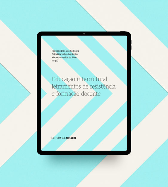 Educação  Intercultural, Letramentos de Resistência e Formação Docente