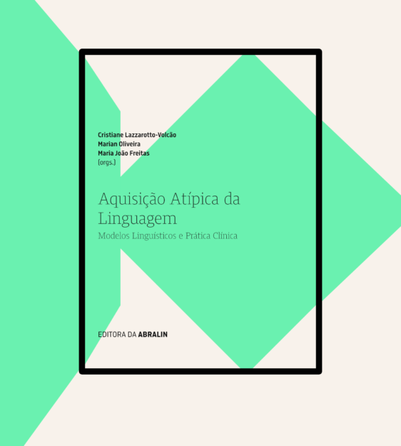 Aquisição Atípica da Linguagem: