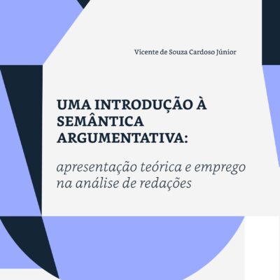 Uma introdução à Semântica Argumentativa: