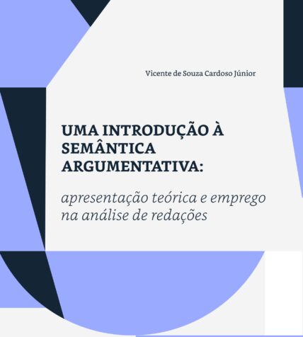 Uma introdução à Semântica Argumentativa: